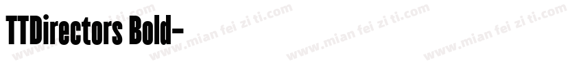 TTDirectors Bold字体转换